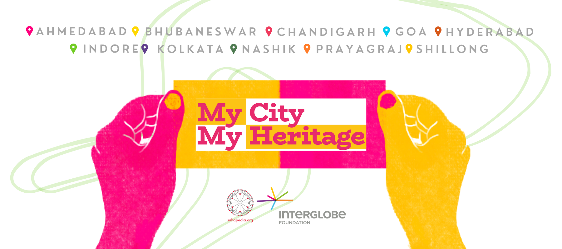 My City My Heritage | InterGlobe Foundation | Sahapedia